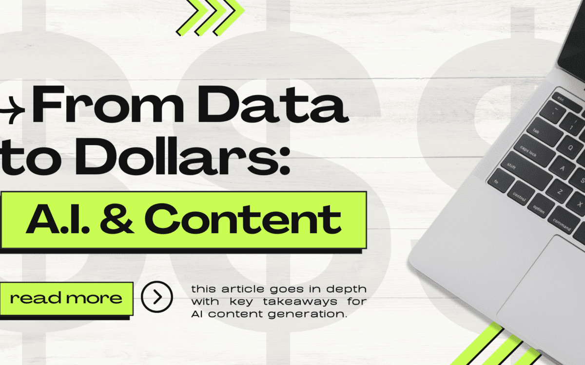 From Data to Dollars – Insights About Leveraging AI for Content Success