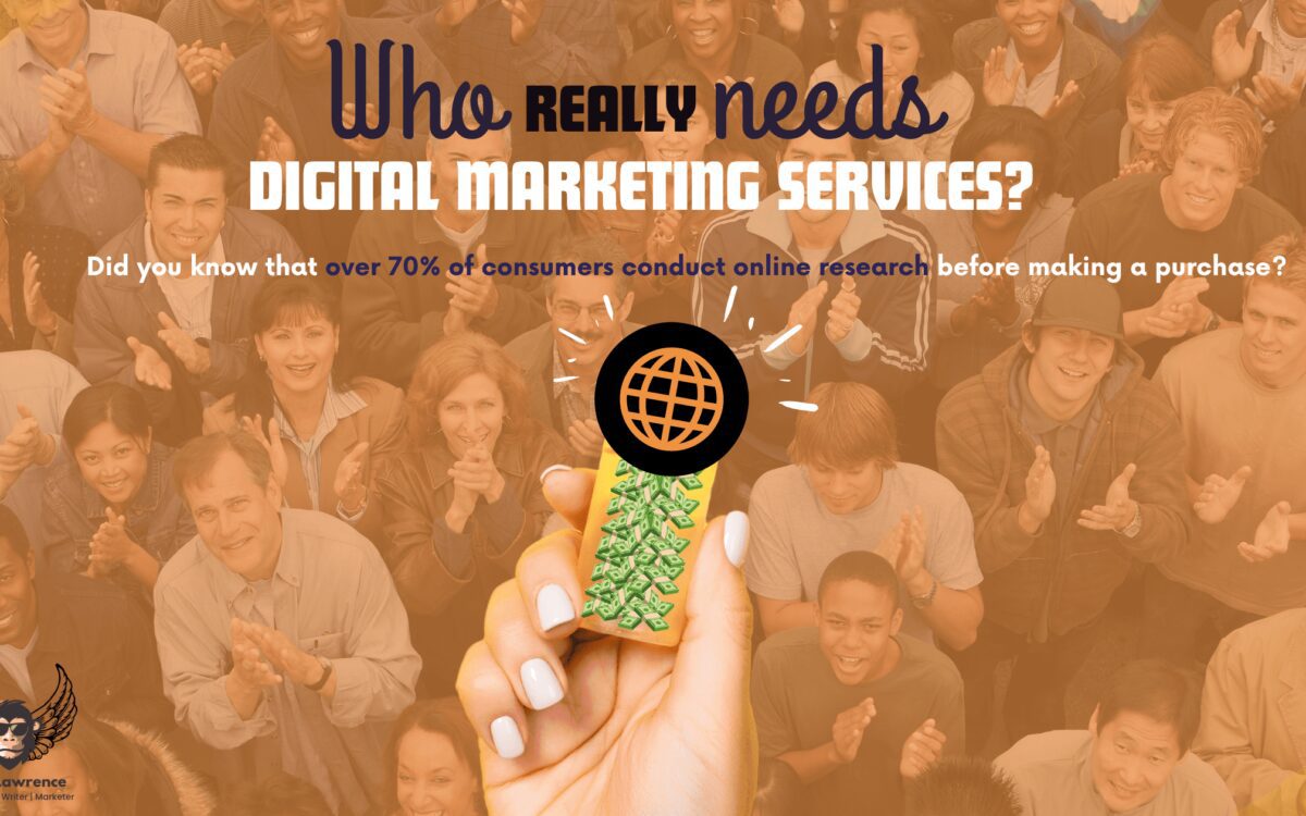 Who Really Needs Digital Marketing Services?